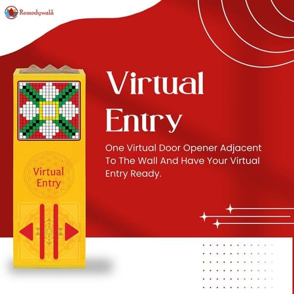 Vastu Virtual Entry Opener