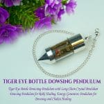 Tiger Eye Bottle Drowsing Pendulum