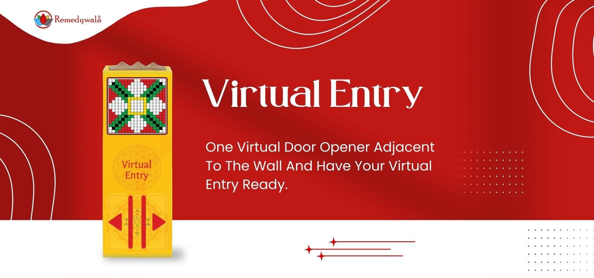 Virtual Entry Opener